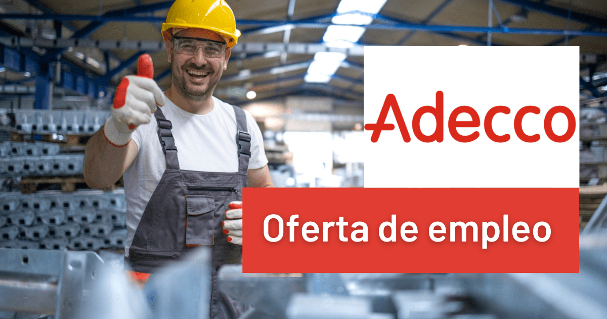 Oferta de empleo gestionada por ADECCO